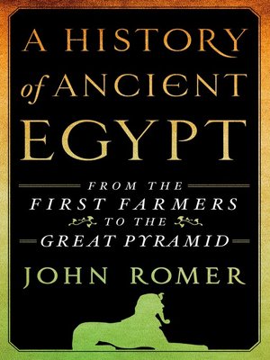cover image of A History of Ancient Egypt--From the First Farmers to the Great Pyramid